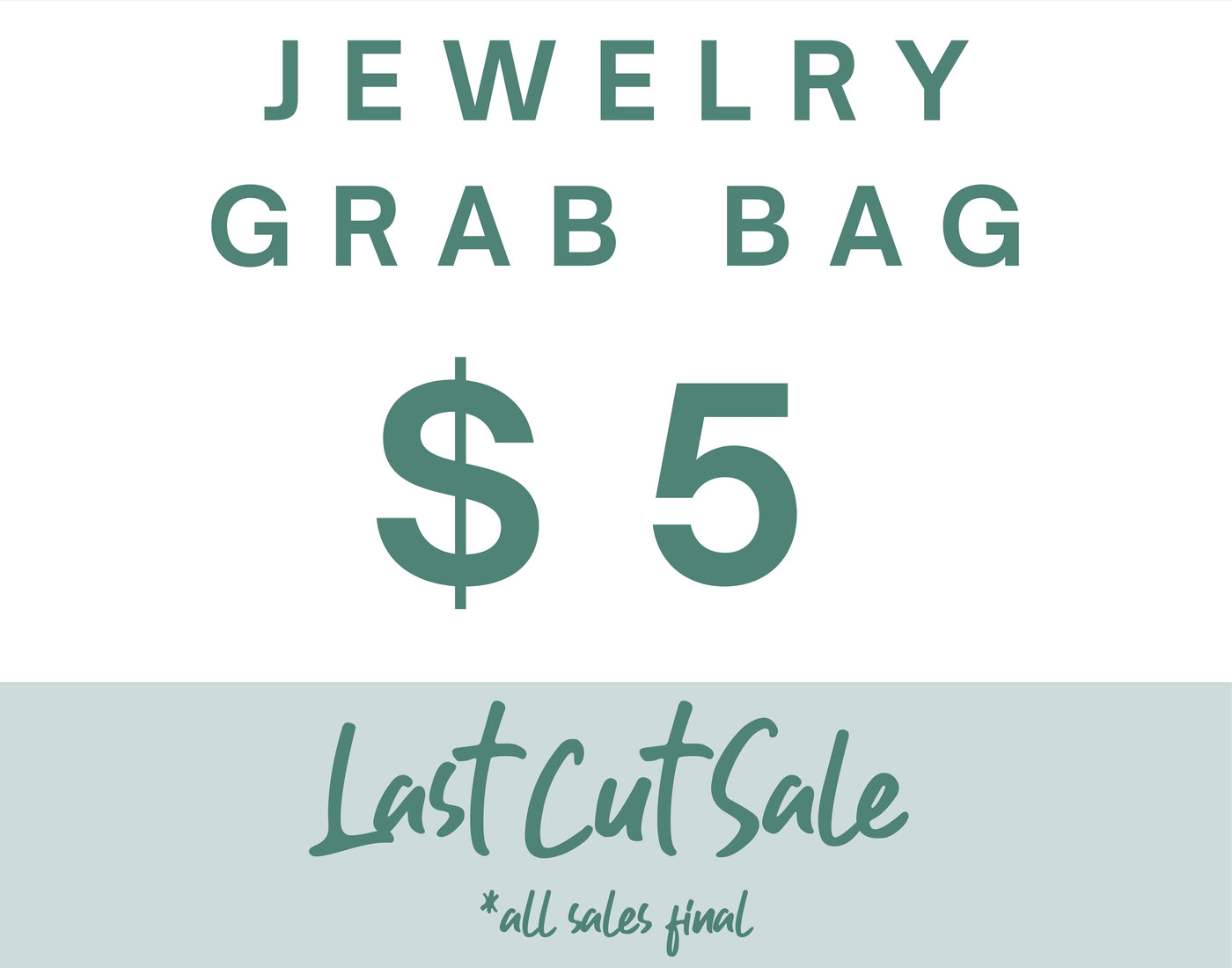 LAST CUT JEWELRY GRAB BAG