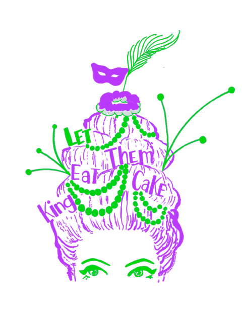 Let Them Eat King Cake Signature Tee (PRE-ORDER)